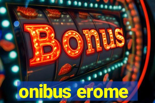 onibus erome